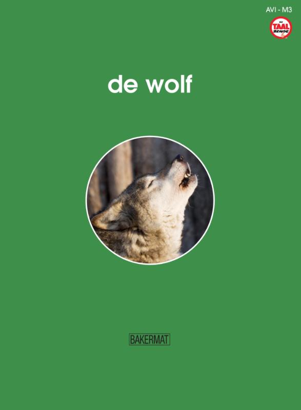 De wolf / De Taalbende