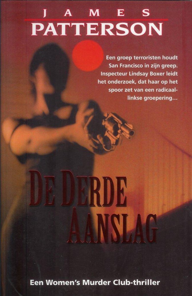 De derde aanslag / Women's Murder Club / 3