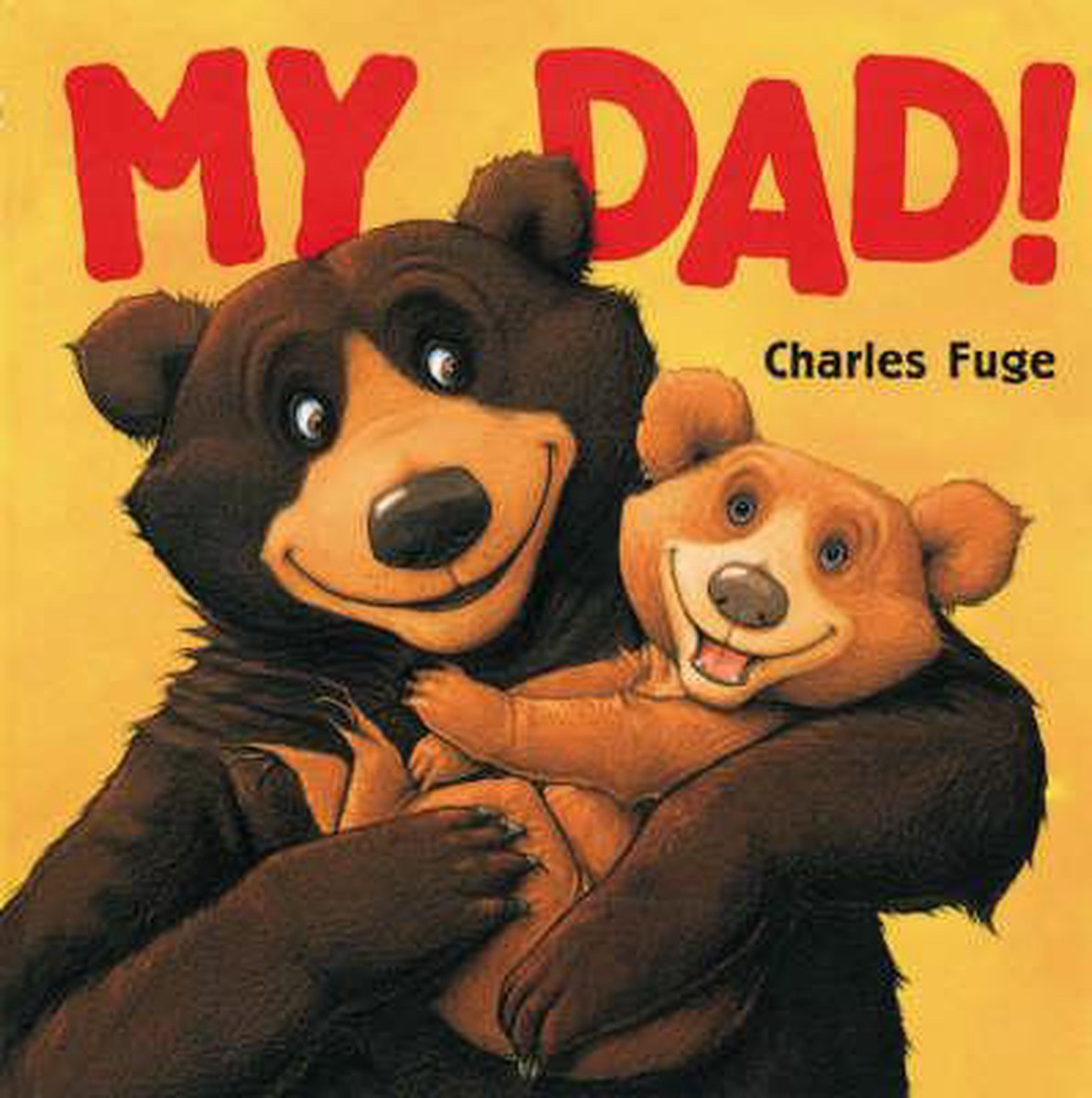 My Dad! Board Book