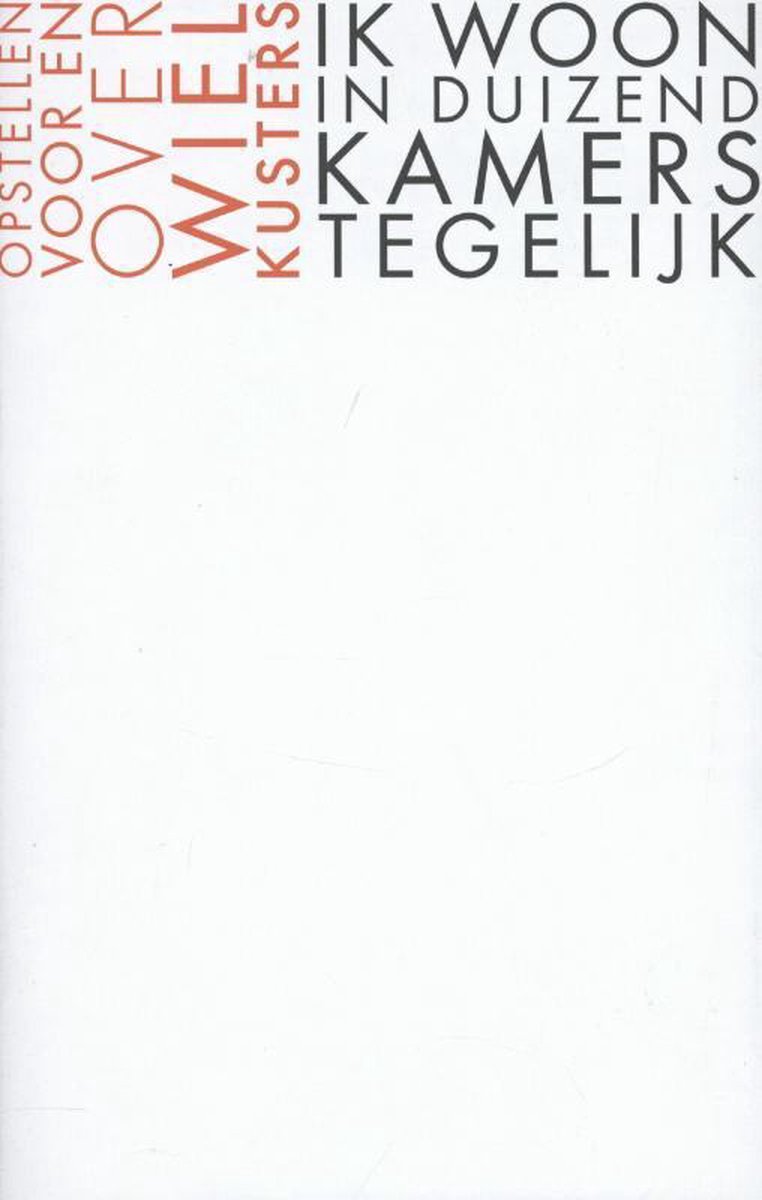 Ik woon in duizend kamers tegelijk