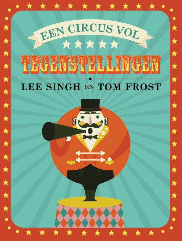 Circus vol tegenstellingen