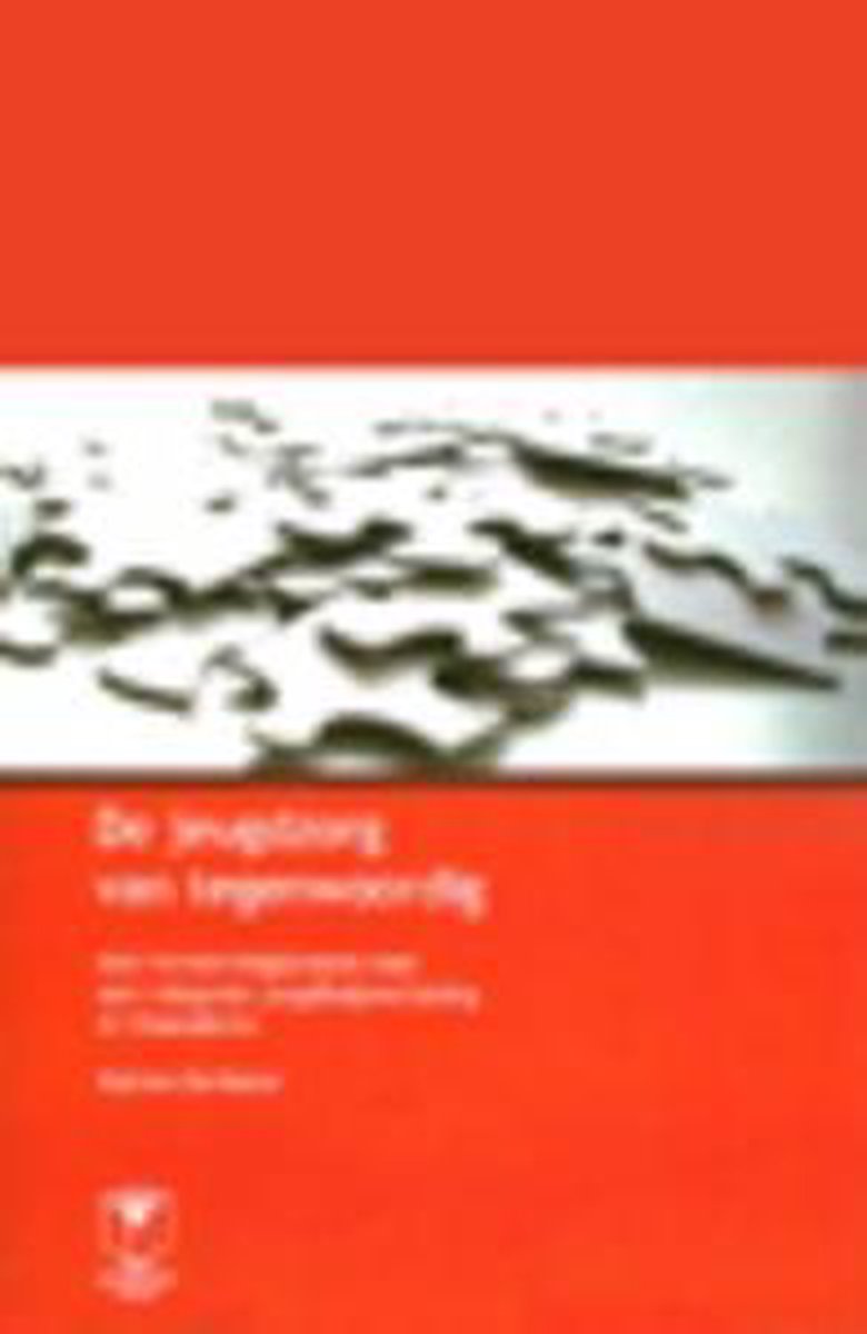 De jeugdzorg van tegenwoordig