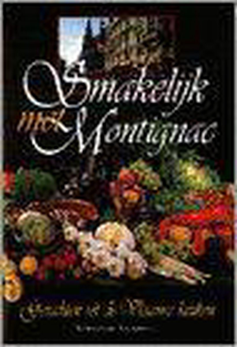 Smakelijk met Montignac - Gerechten uit de Vlaamse keuken