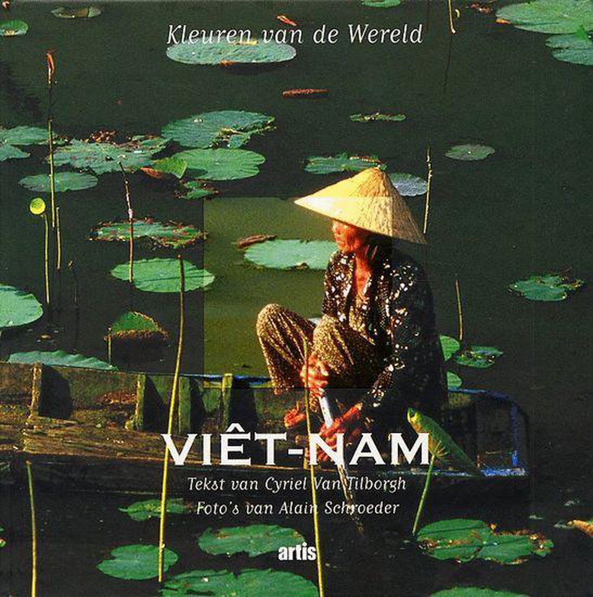 Viet-Nam / Kleuren van de wereld