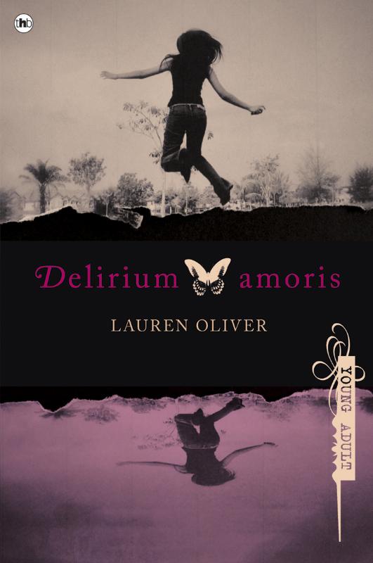 Delirium amoris / Delirium trilogie / 1
