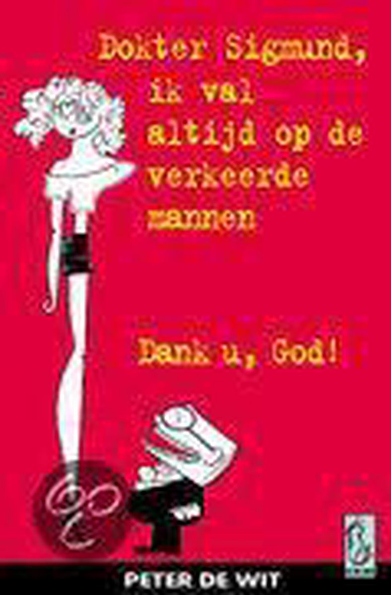 Dokter Sigmund, ik val altijd op de verkeerde mannen / Sirene pockets / 106