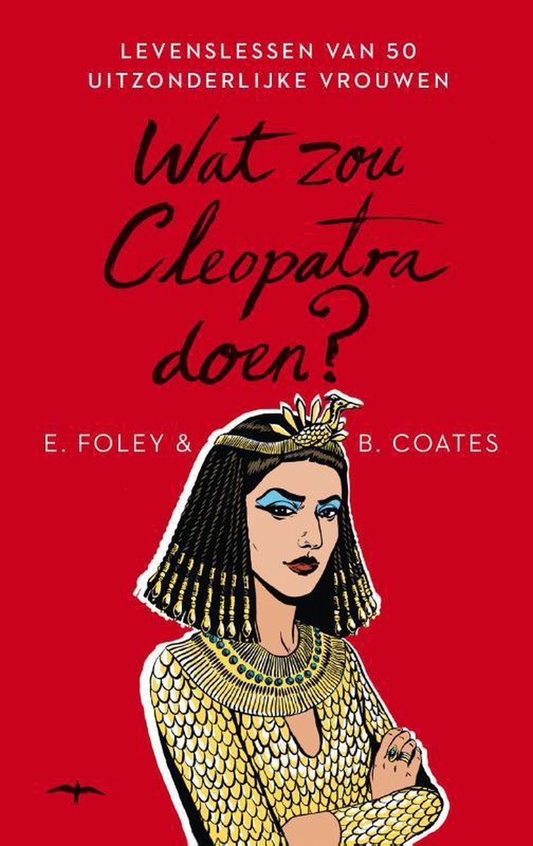 Wat zou Cleopatra doen?