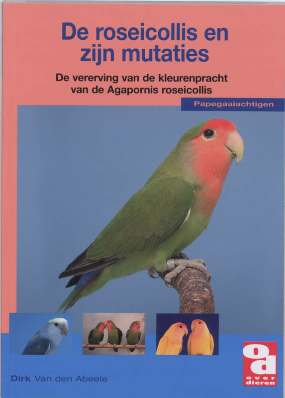 De roseicollis en zijn mutaties / Over Dieren / 155