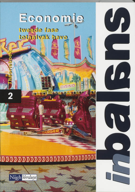 Economie In Balans / 2 Havo Totaalvak / Deel Theorieboek