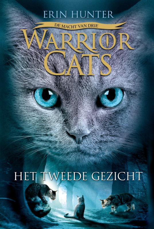 De macht van drie / Het tweede gezicht / Warrior Cats / 1