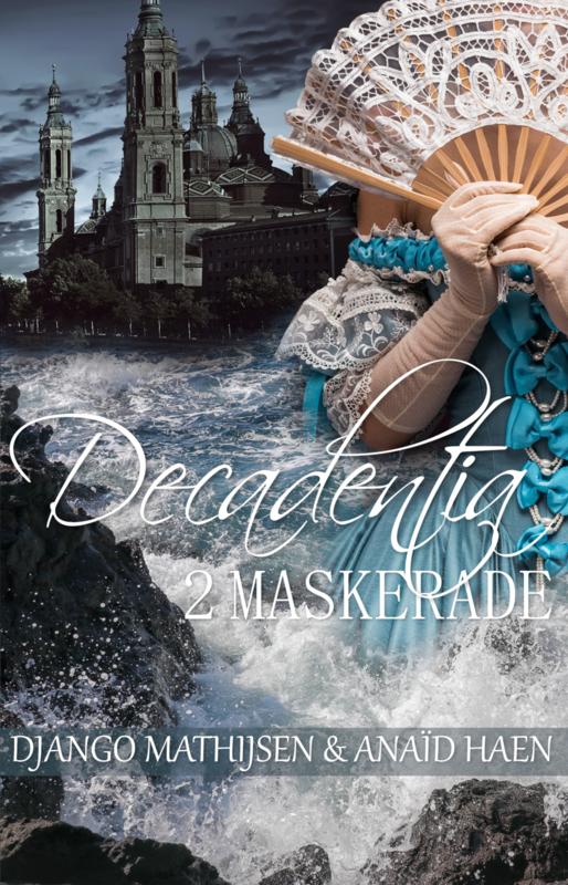Maskerade / Decadentia / 2