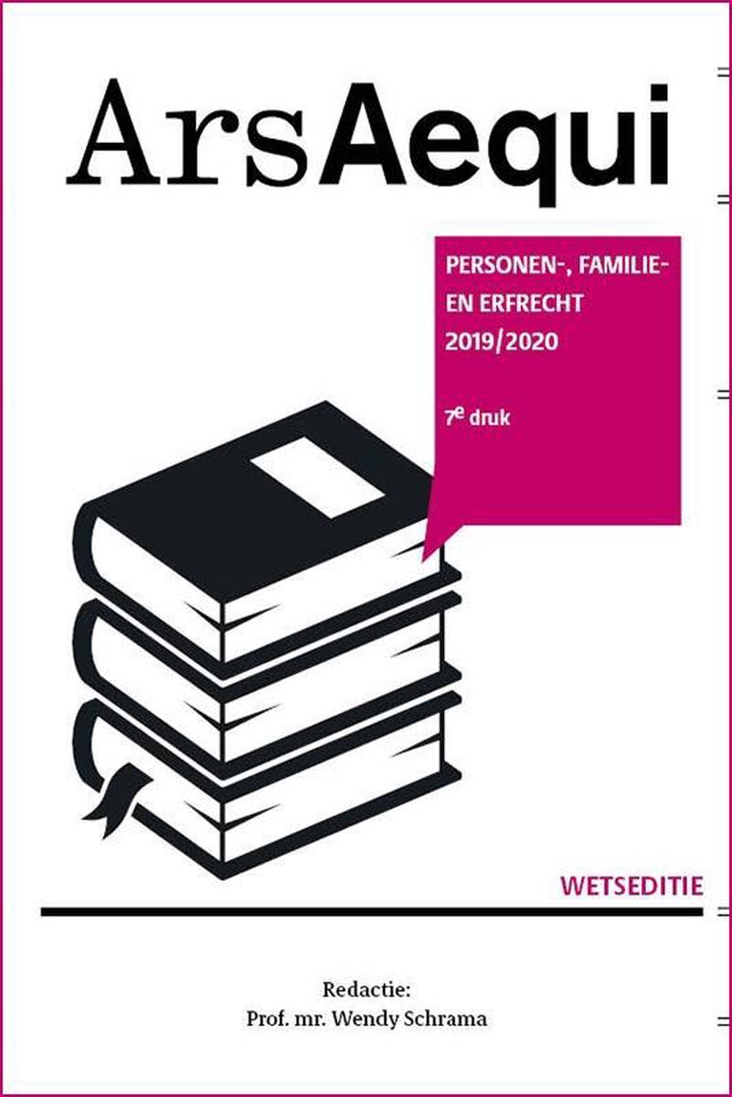 Personen-, familie- & erfrecht 2019/2020 / Ars Aequi Wetseditie