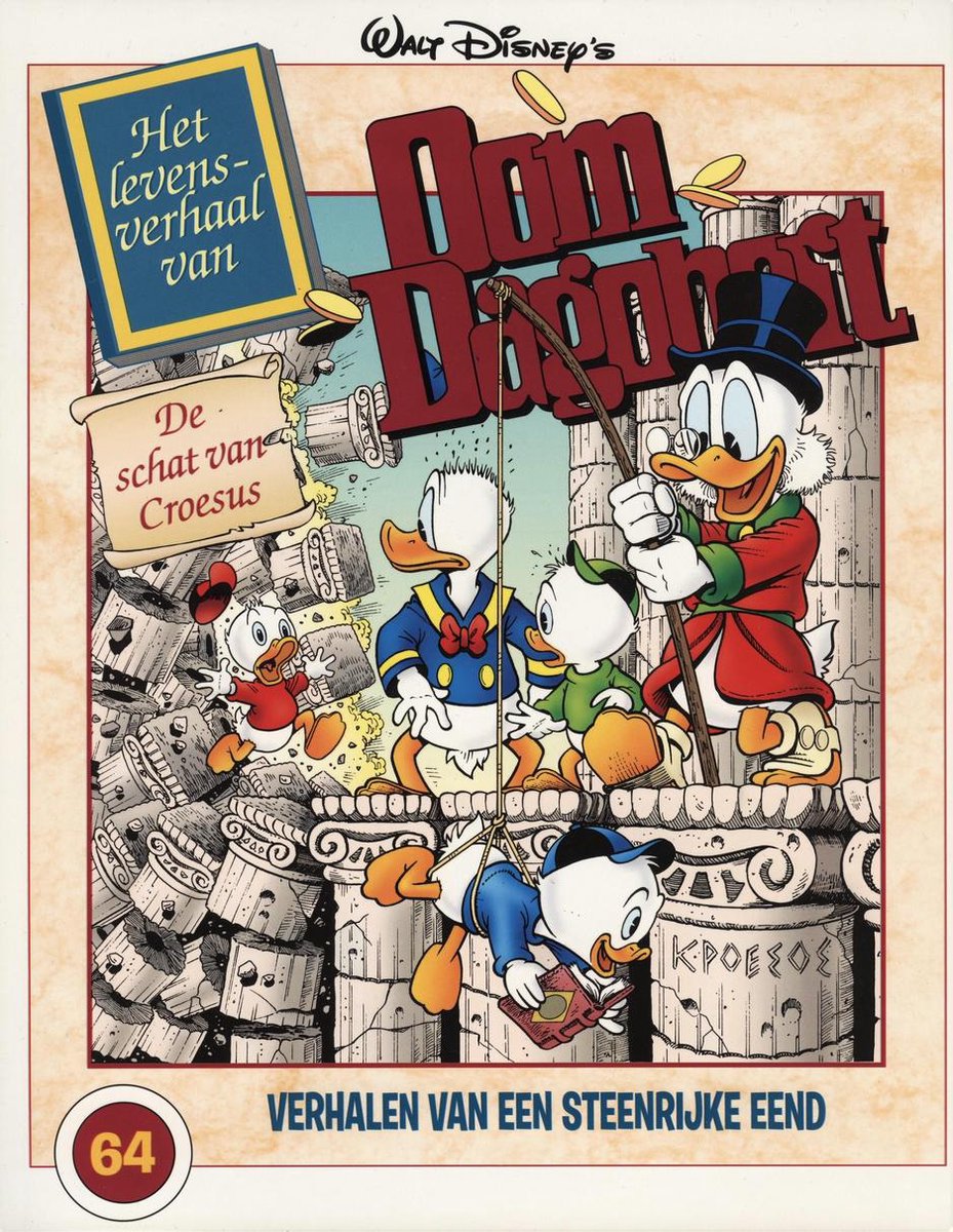 Het levensverhaal van Oom Dagobert - De Schat Van Croesus