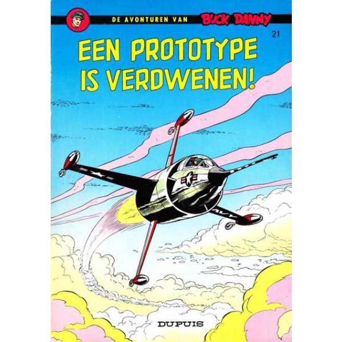 Prototype is verdwenen / Buck Danny / 21