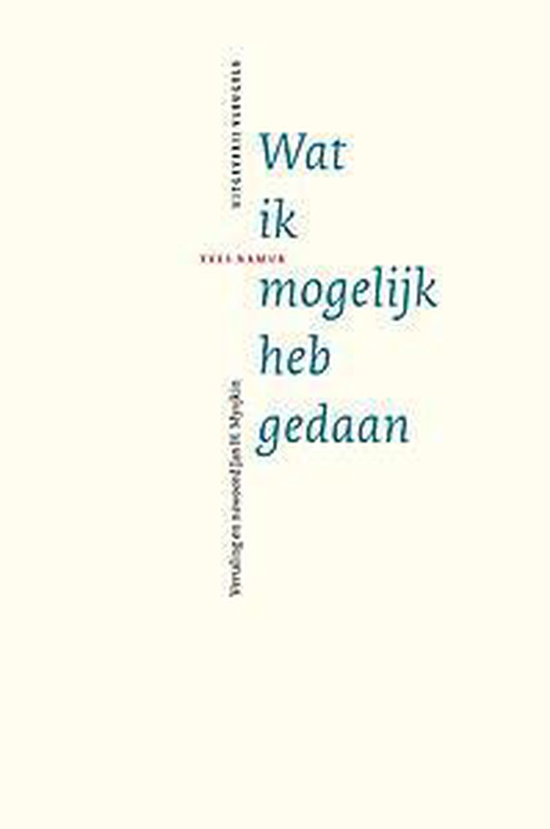 Yves Namur – Wat ik mogelijk heb gedaan