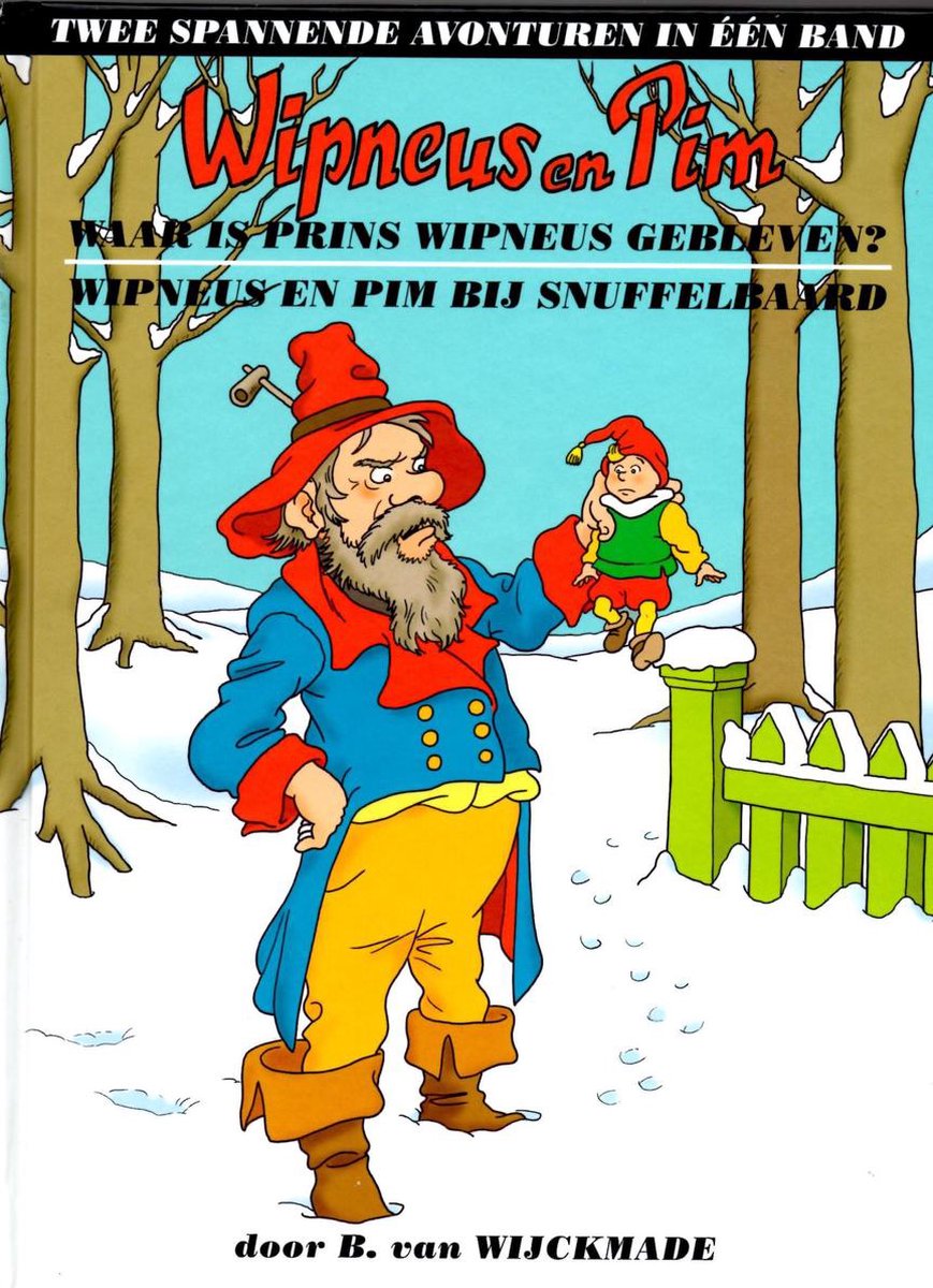 Wipneus en Pim - Waar is prins Wipneus gebleven?
