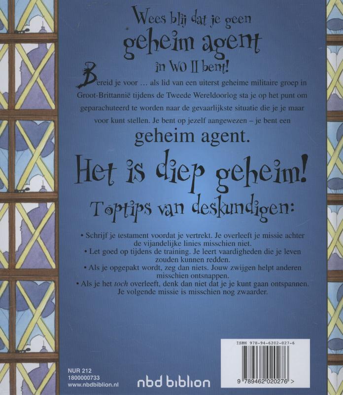 Wees blij dat je geen geheim agent in wo 2 bent achterkant