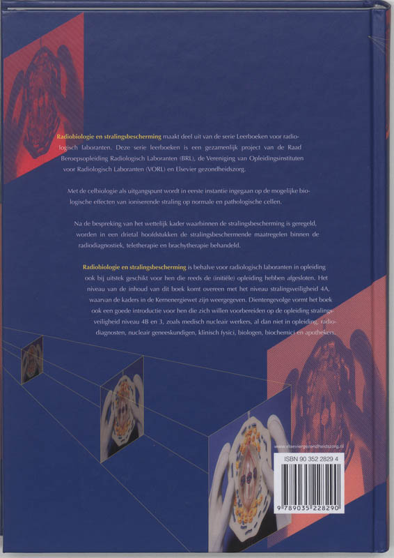 Radiobiologie en stralingsbescherming / Leerboeken voor radiologisch laboranten achterkant