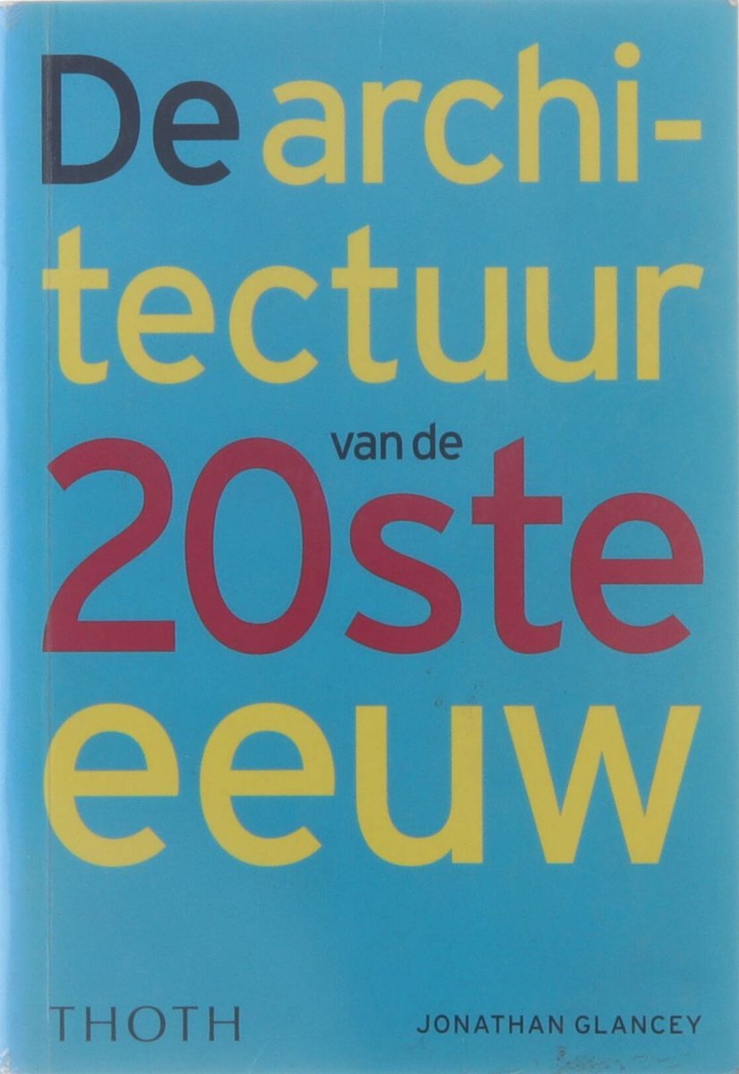 Architectuur Van De 20Ste Eeuw