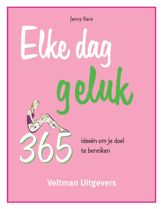 Elke dag geluk