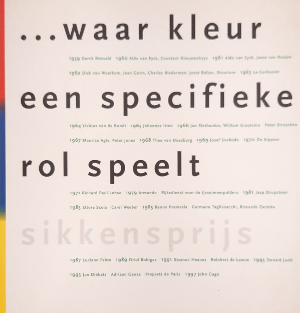 Waar kleur een rol speelt