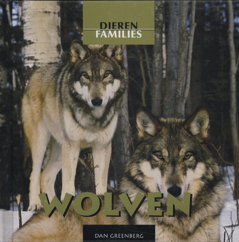Wolven / Dierenfamilies