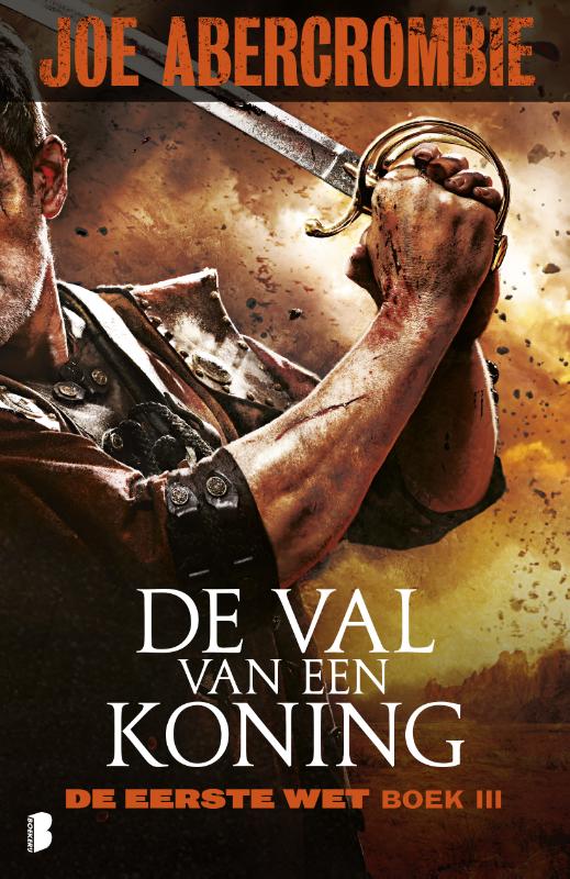 De eerste wet 3 - De val van een koning