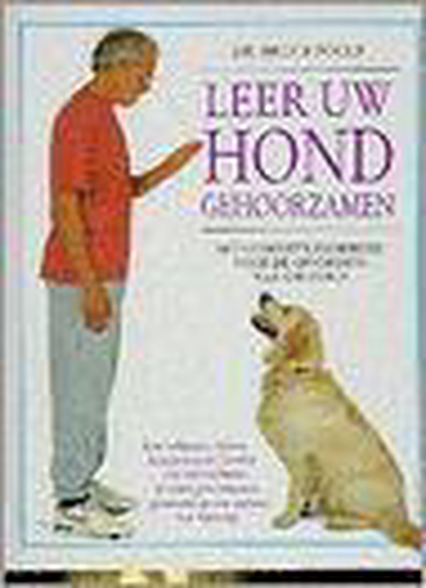 Leer uw hond gehoorzamen