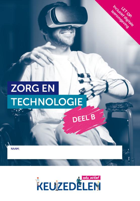Zorg en technologie / deel B / Keuzedelen