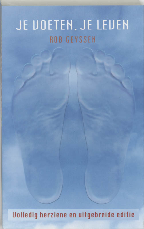 Je Voeten, Je Leven / Druk Herziene Druk