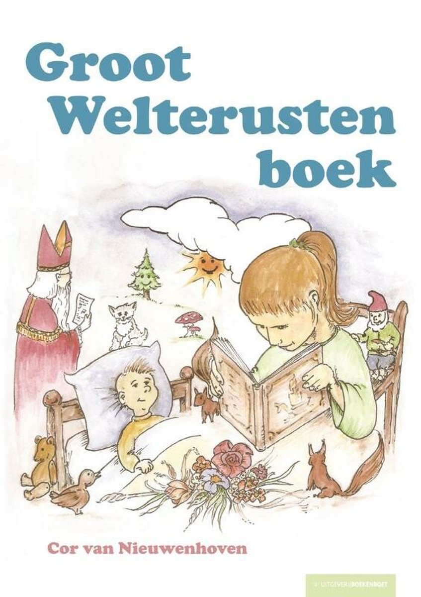 Groot welterustenboek
