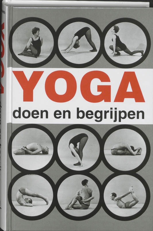 Yoga Doen En Begrijpen