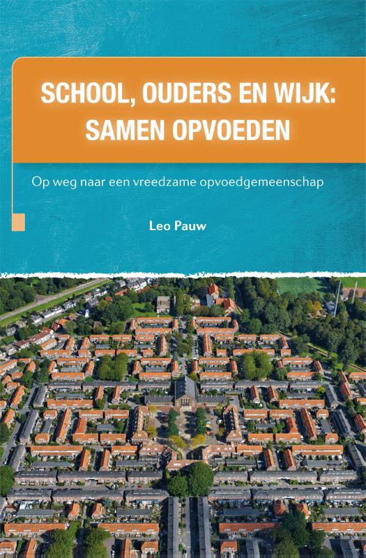 School, ouders en wijk: samen opvoeden