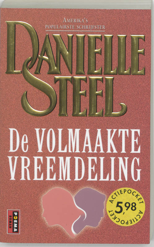 De volmaakte vreemdeling / Poema roman