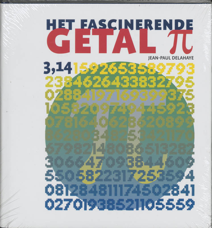Het fascinerende getal Pi / Wetenschappelijke bibliotheek / 79