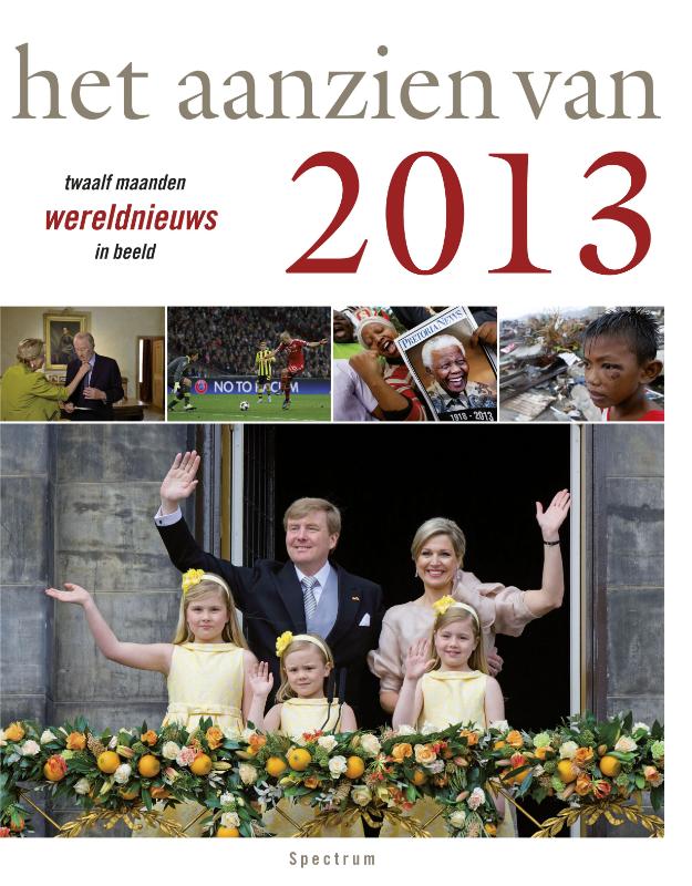 Het aanzien van 2013 / Het aanzien van