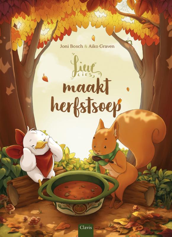 Lieve Lies maakt herfstsoep / Lieve Lies