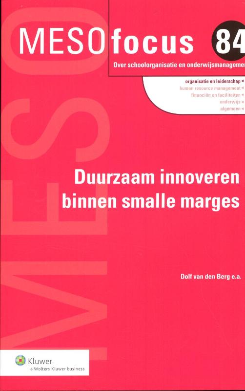 Duurzaam innoveren binnen smalle marges / Meso focus / 84