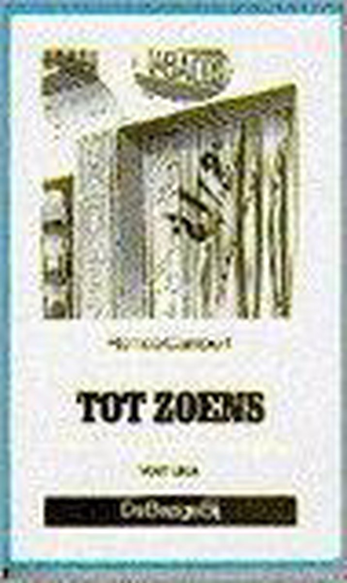 Tot zoens