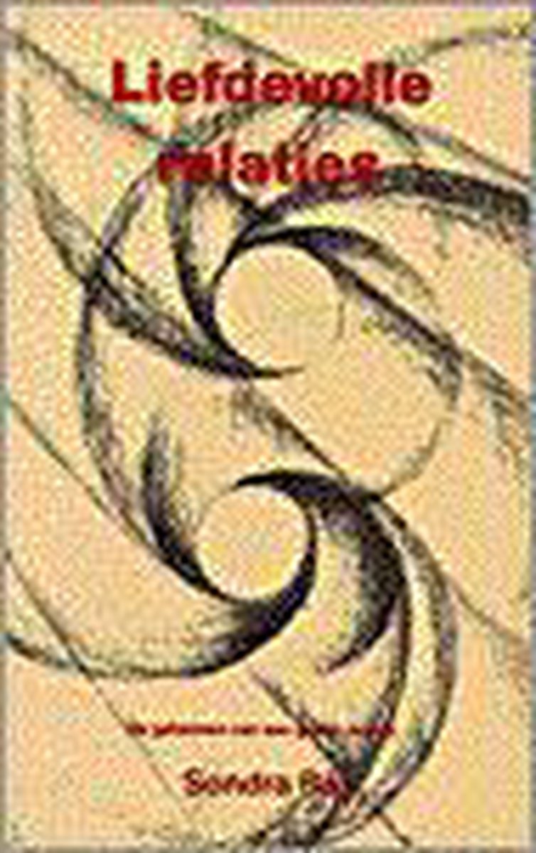 Liefdevolle Relaties