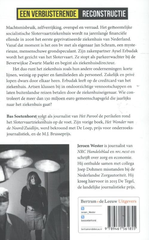 De kraak van het Slotervaartziekenhuis achterkant