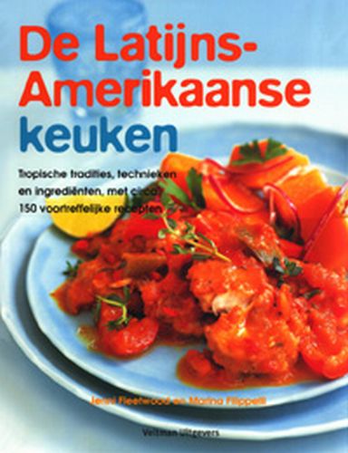 De Latijns-Amerikaanse Keuken