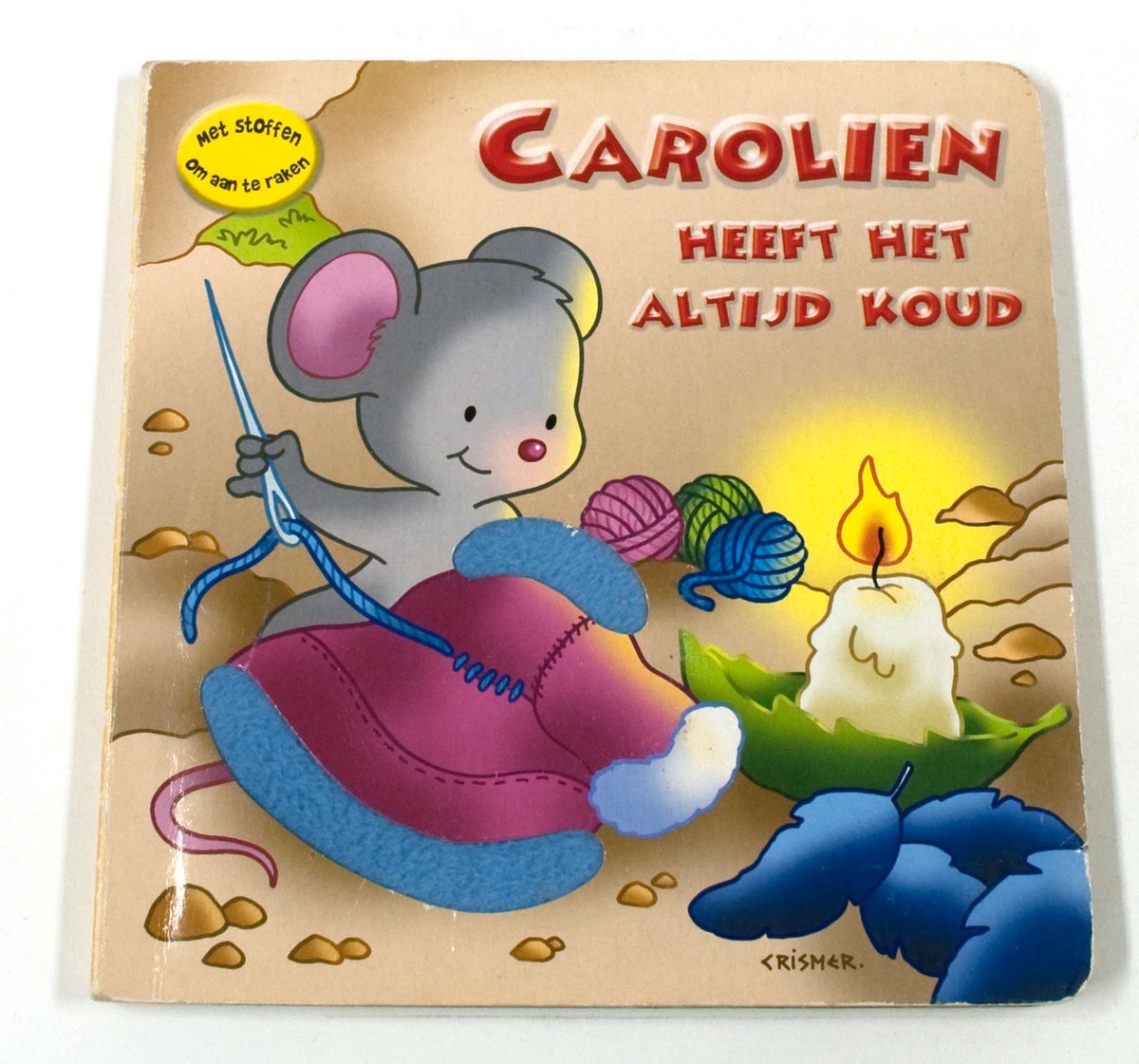 Carolien heeft het altijd koud / Grijpgrage vingertjes / N5174/2