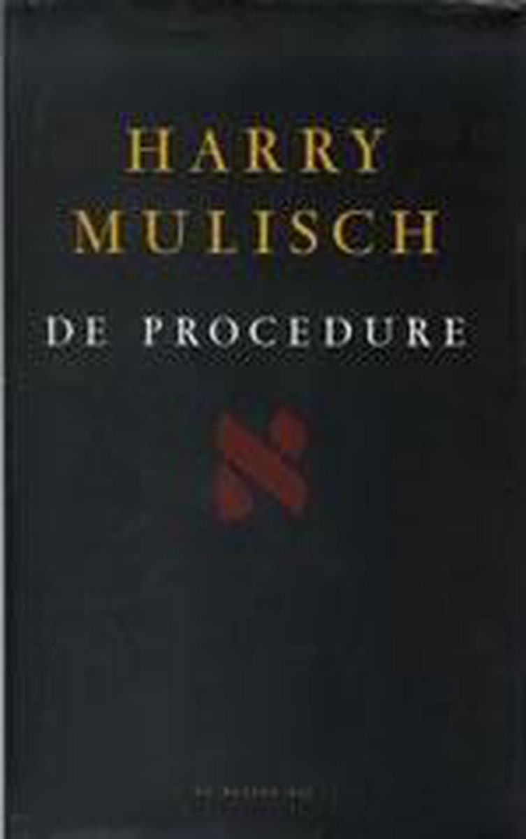 De procedure