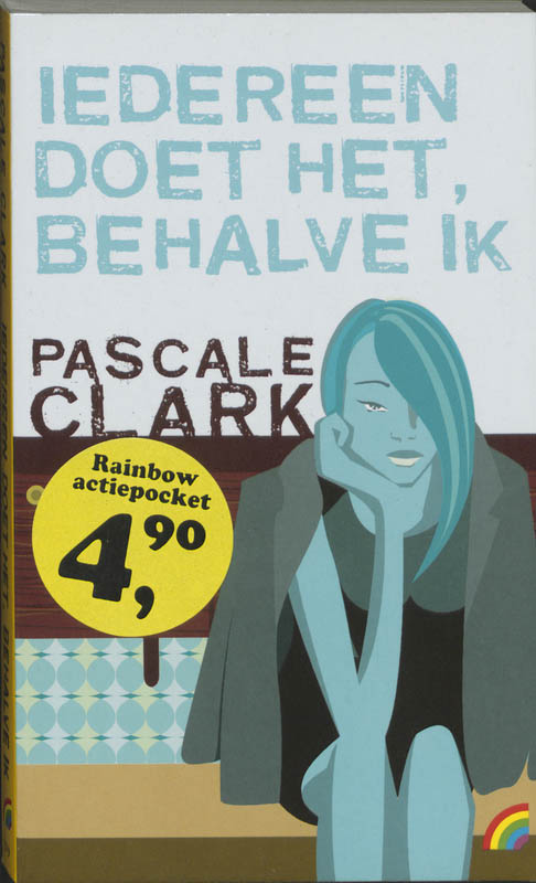 Iedereen doet het, behalve ik / Rainbow pocketboeken / 719