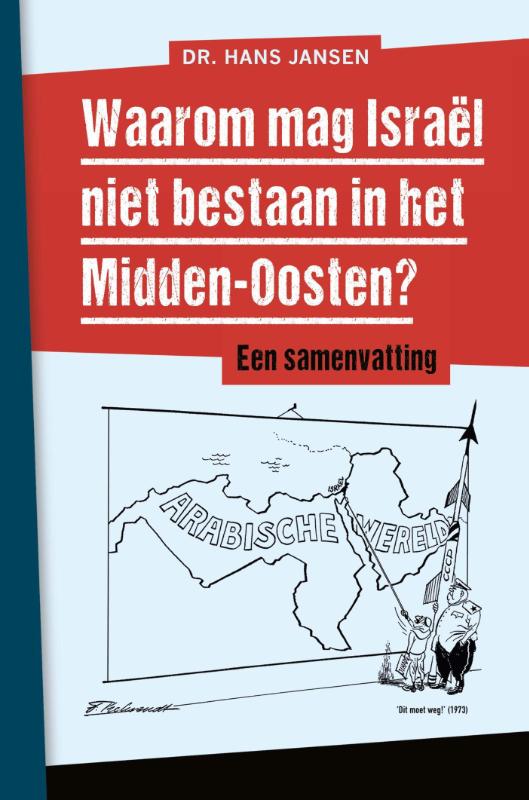 Waarom mag Israël niet bestaan in het Midden-Oosten?