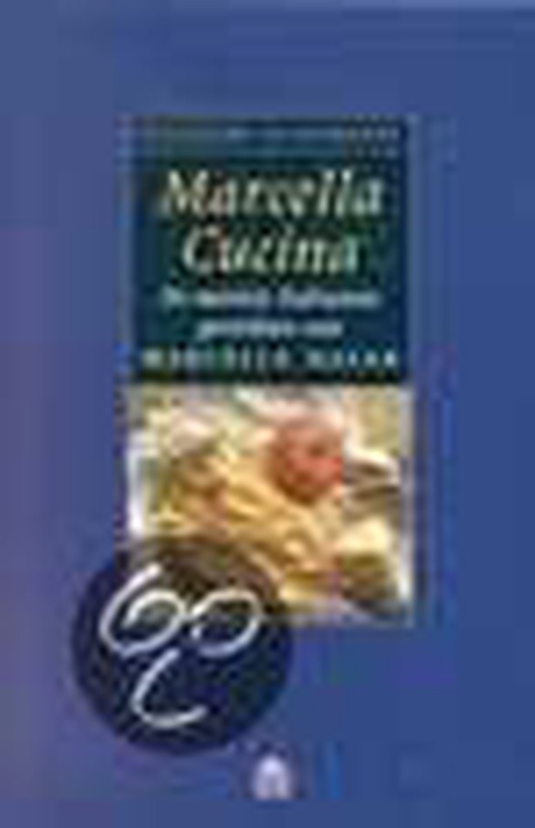 Marcella Cucina / Culinaire Klassiekers