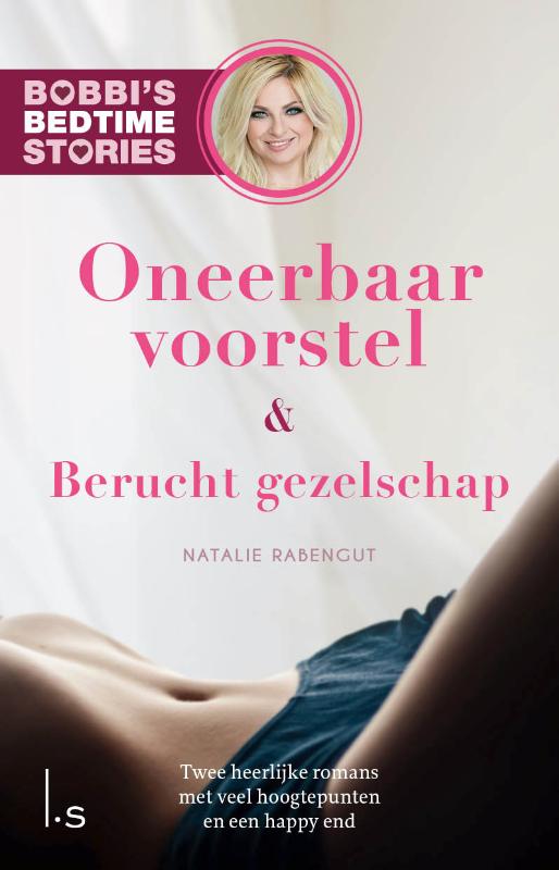 Bobbi's Bedtime Stories  -   Oneerbaar voorstel & Berucht gezelschap
