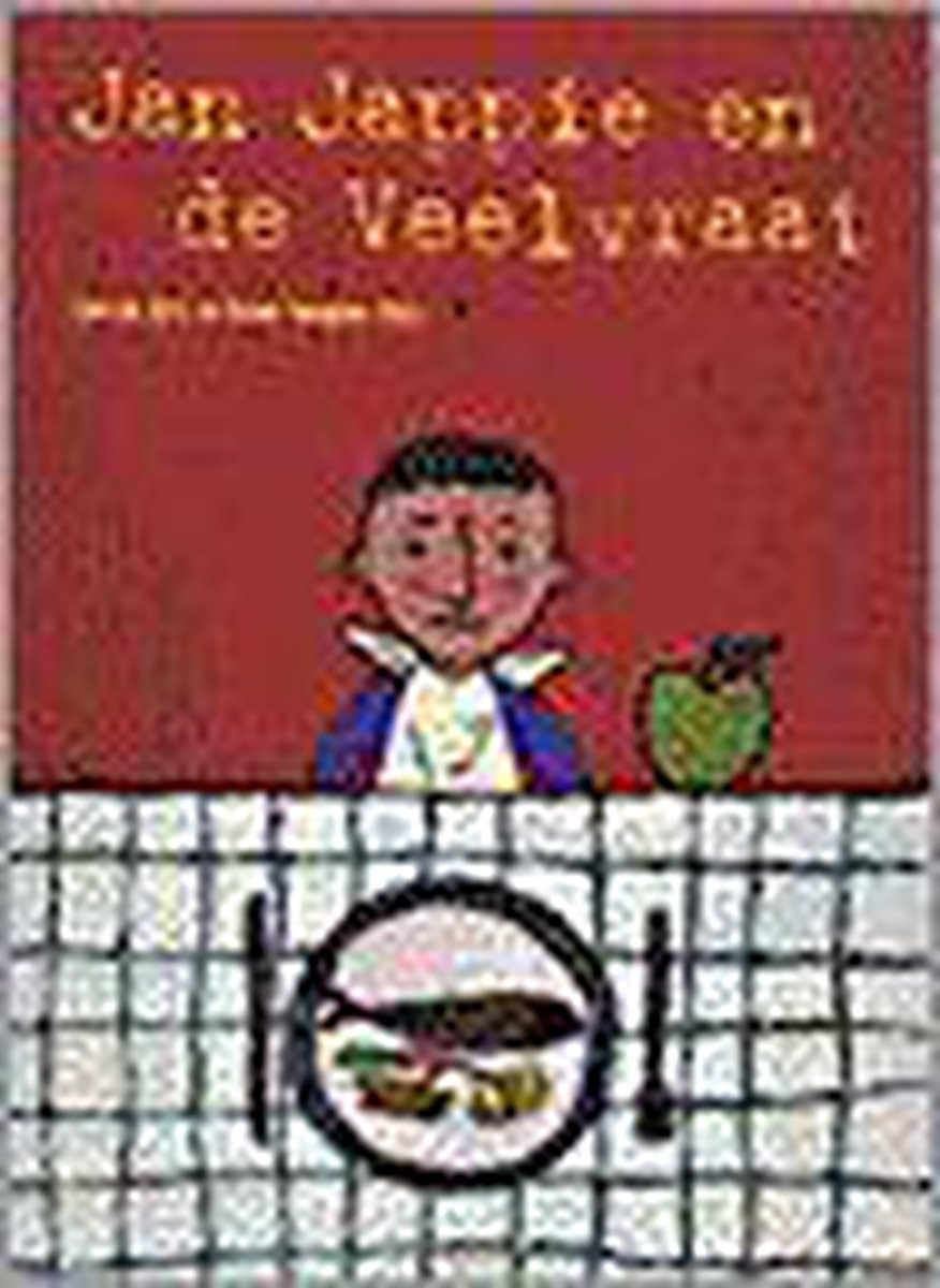 Jan Jappie En De Veelvraat