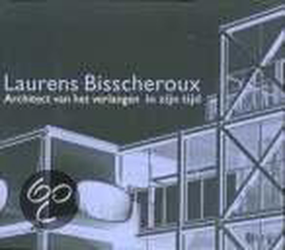Architect Van Verlangen Laurens Bisscher